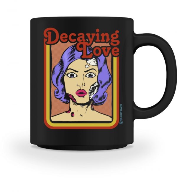 Decaying Love-Kaffeetasse