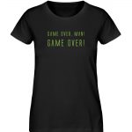 Game over man Game over-Damen-Shirt-schwarz