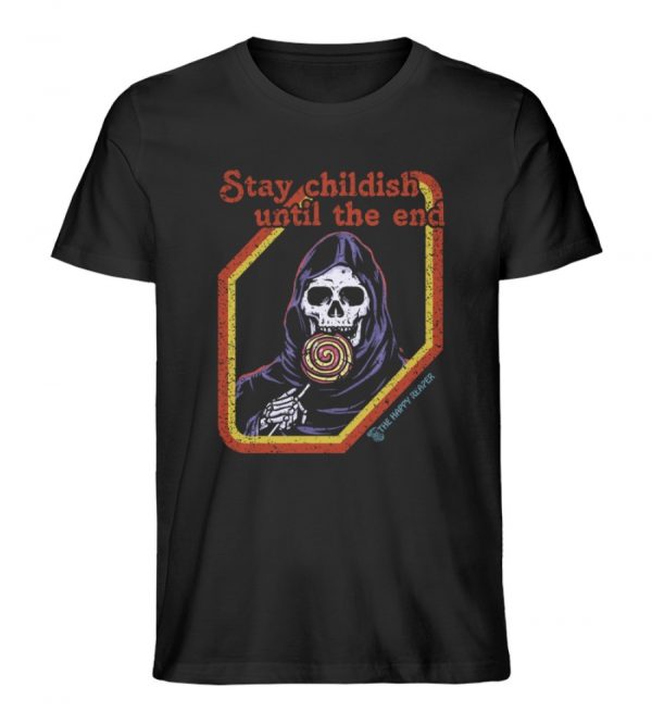 Stay Childish Until The End-Herren-Shirt-schwarz
